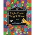 Night House Bright House - Paperback