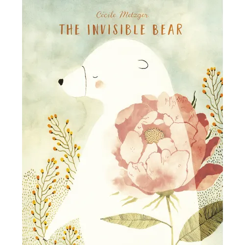 The Invisible Bear - Hardcover