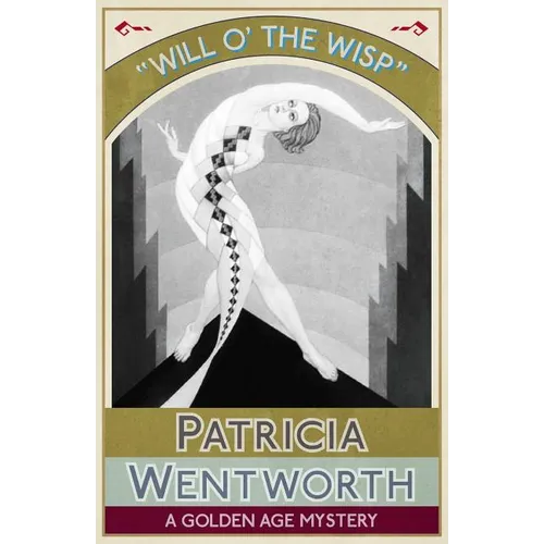 Will o' the Wisp: A Golden Age Mystery - Paperback