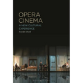 Opera Cinema: A New Cultural Experience - Paperback