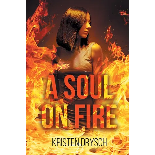 A Soul on Fire - Paperback