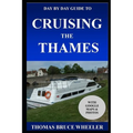 Day by Day Guide to Cruising the Thames - Paperback