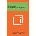 Elementary Mathematical Analysis - Hardcover