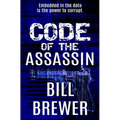 Code of the Assassin: Embedded in the data is the power to corrupt - Paperback
