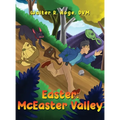 Easter: McEaster Valley - Hardcover