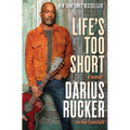 Life's Too Short: A Memoir - Hardcover