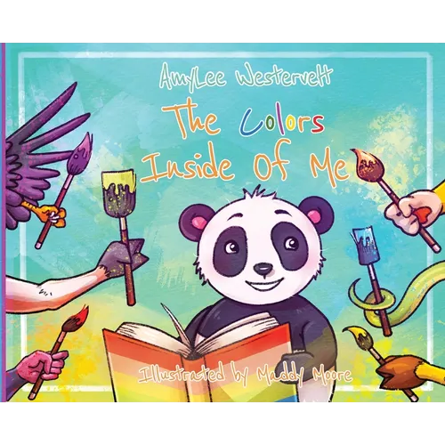 The Colors Inside Of Me - Hardcover