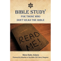 Bible Study For Those Who Don't Read The Bible - Paperback