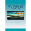 Spanish Reader for Advanced Students - Paperback