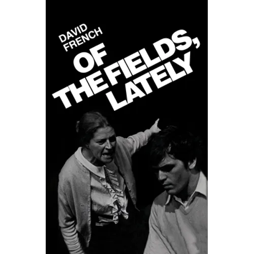 Of the Fields, Lately - Paperback