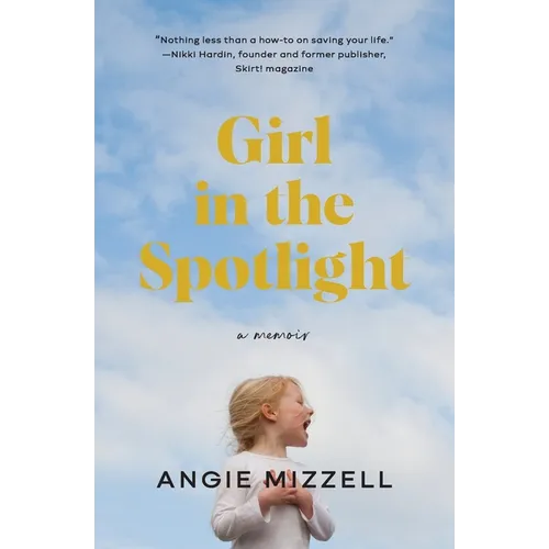 Girl in the Spotlight - Paperback