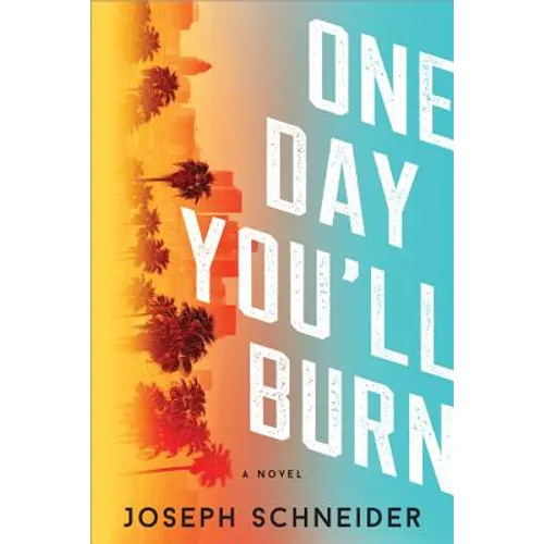 One Day You'll Burn - Paperback
