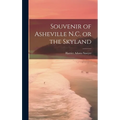 Souvenir of Asheville N.C. or the Skyland