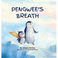 Pengwee's Breath - Hardcover