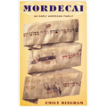 Mordecai: An Early American Family