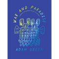 Adam Green: War and Paradise - Paperback