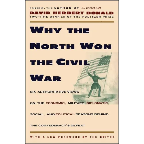 Why the North Won the Civil War
