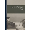 In the World War: Fillmore County, Minnesota