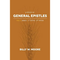 A Study of General Epistles Vol. 1: James, First & Second Peter - Paperback