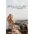 Getting Lost in God - Paperback