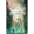 The Price of Memory and More Stories - Paperback