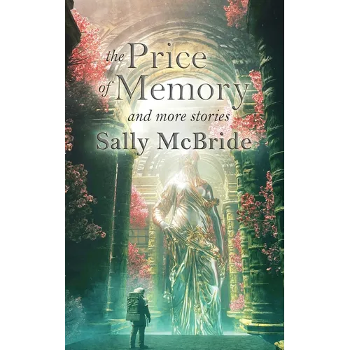 The Price of Memory and More Stories - Paperback