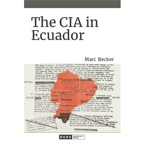 The CIA in Ecuador - Paperback