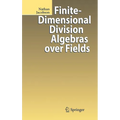Finite-Dimensional Division Algebras Over Fields - Hardcover