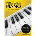 How to Write a Song on the Piano - Paperback