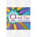 Quick Tips for Genealogists - Paperback