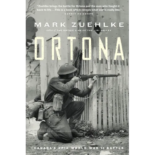 Ortona: Canada's Epic World War II Battle - Paperback