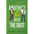 Another Fox Bites the Dust - Paperback