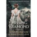 The Missing Diamond: A Crown Jewels Regency Mystery - Paperback