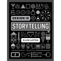 Design Is Storytelling - Paperback