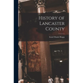 History of Lancaster County
