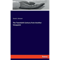 The Twentieth Century from Another Viewpoint - Paperback