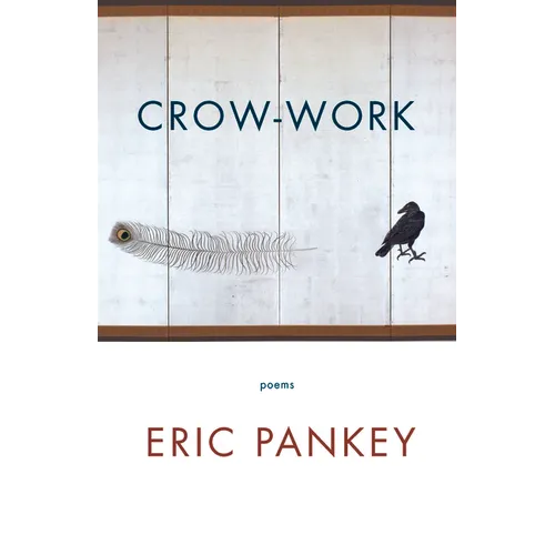 Crow-Work: Poems - Paperback