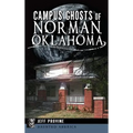 Campus Ghosts of Norman, Oklahoma