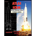 Atlas ICBM Missile Weapon System Technical Manual