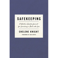 Safekeeping: A Writer's Guided Journal for Launching a Book with Love - Paperback