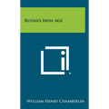 Russia's Iron Age