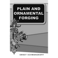 Plain and Ornamental Forging - Paperback