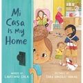 Mi Casa Is My Home - Hardcover