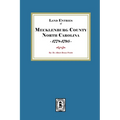 Mecklenburg County, North Carolina Land Entries, 1778-1795