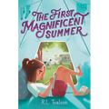 The First Magnificent Summer - Hardcover
