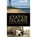 Discovering Staten Island: A 350th Anniversary Commemorative History