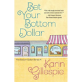 Bet Your Bottom Dollar - Paperback