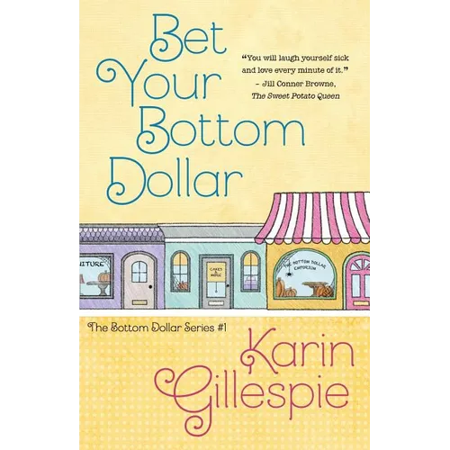 Bet Your Bottom Dollar - Paperback