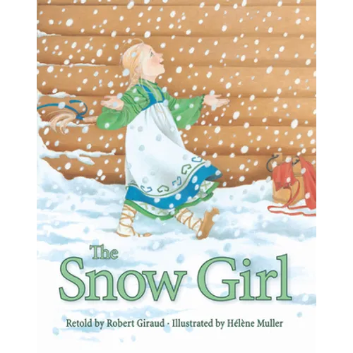 The Snow Girl - Hardcover
