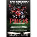 Journey to the Pros - Paperback